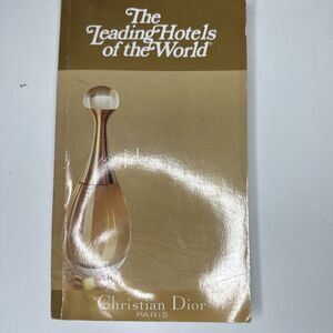 2001 THE LEADING HOTELS OF THE WORLD by CHRISTIAN DIOR PARIS